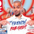 Quick et Tony Parker lancent les French Burgers aux couleurs des supporters français